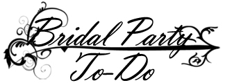 Bridal_Party_To_Do
