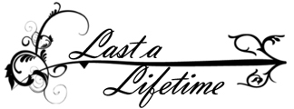 Last a Lifetime